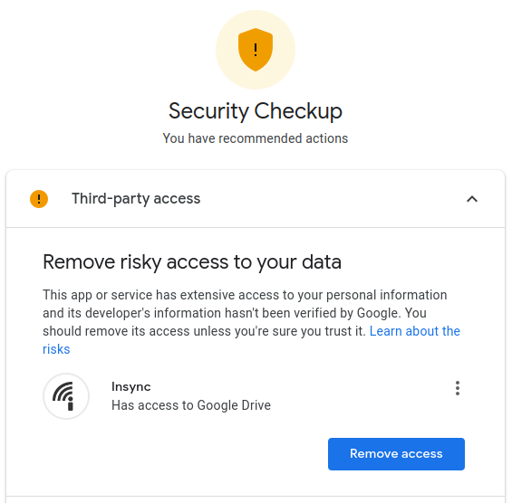 Google Security Warning: Remove risky access to your data - Insync Forums ❤